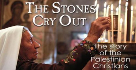 The Stones Cry out - The Story of the Palestinian Christain