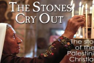 The Stones Cry out - The Story of the Palestinian Christain